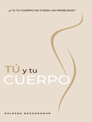 cover image of Tú y Tu Cuerpo